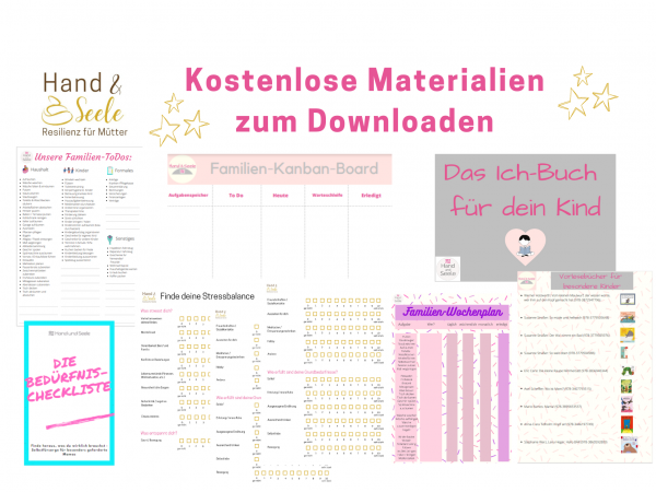 Infographik mit Hinweis auf das kostenlose Downloadmaterial von Hand und Seele: Checklisten, Tagespläne, Ich-Buch-Vorlage und vieles mehr. Gesundheit und Stressresistenz für Mütter mit hoher Stressbelastung